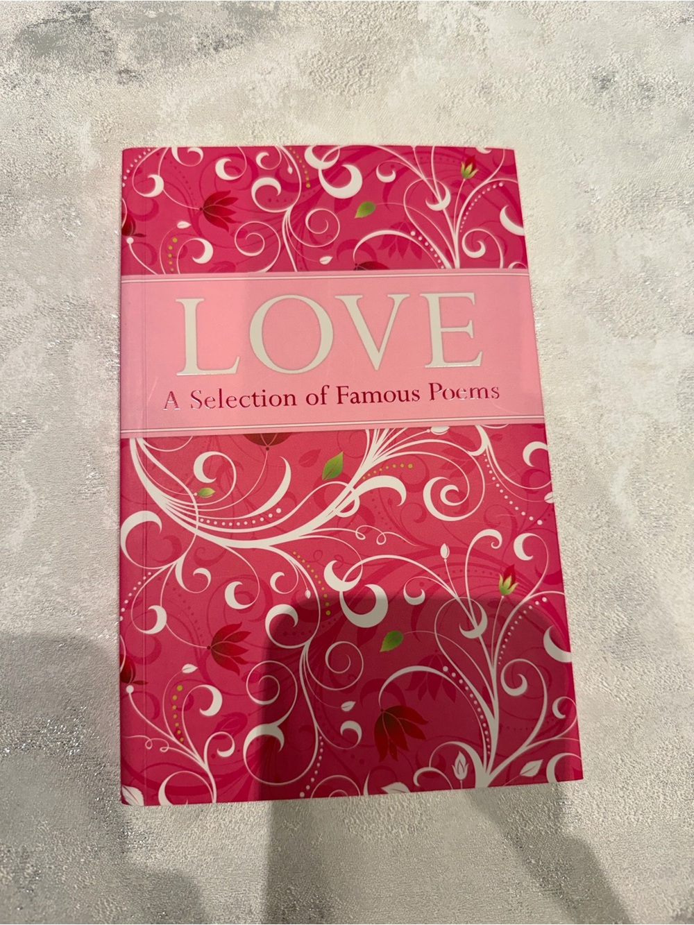 Love: A Selection of Famous Poems - Pink Floral Hardcover